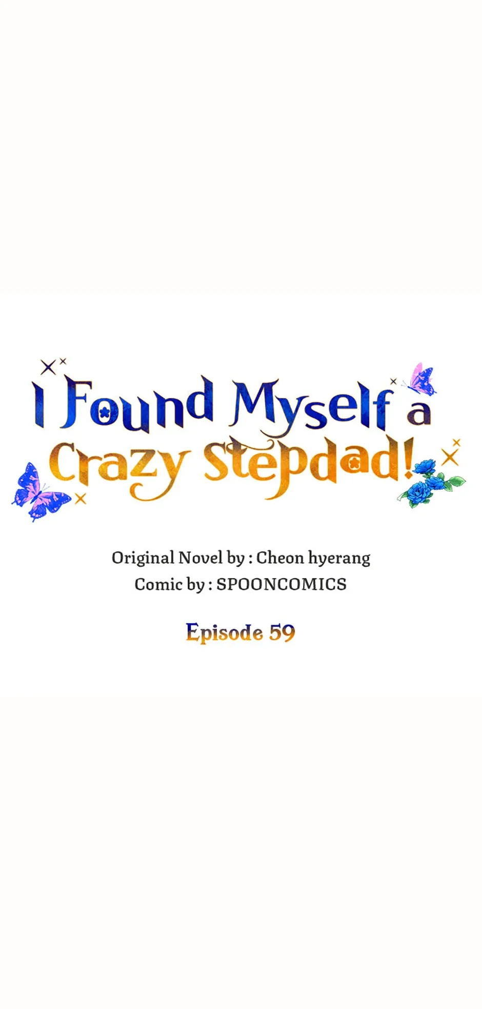 I Ended Up Saving My Crazy Stepfather! Chapter 59 page 67