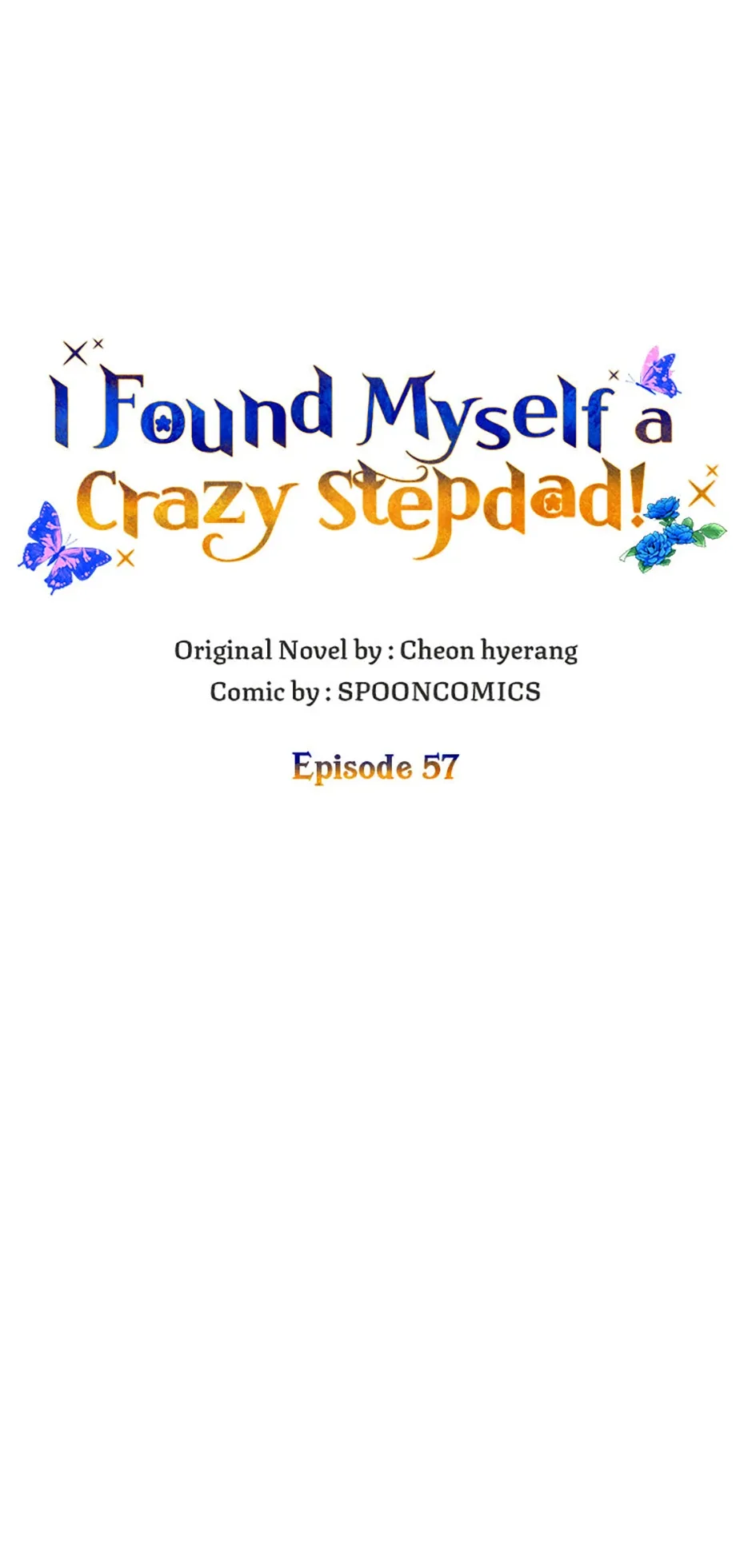 I Ended Up Saving My Crazy Stepfather! Chapter 57 page 46