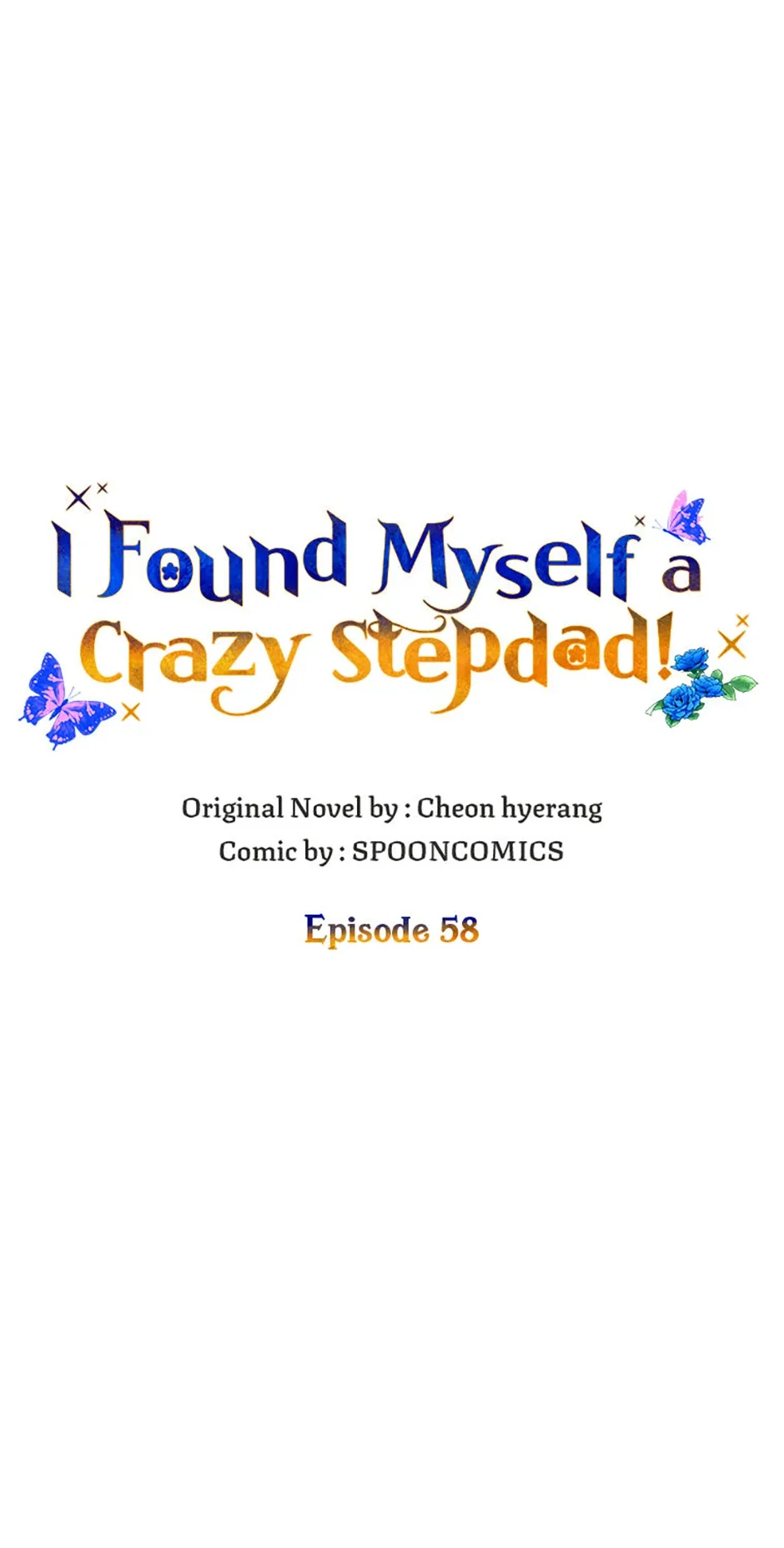I Ended Up Saving My Crazy Stepfather! Chapter 58 page 41