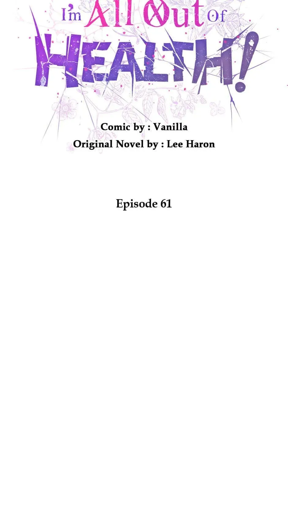 I Have No Health Chapter 61 page 62