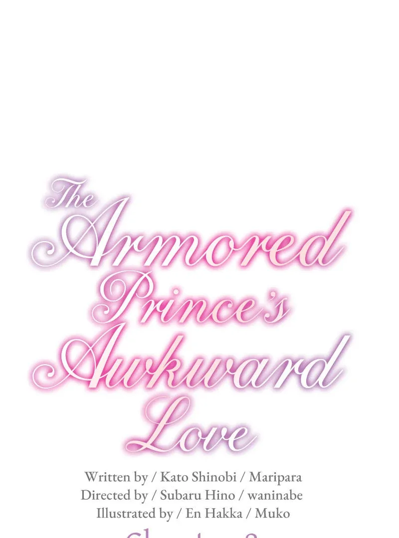 The Armored Prince’s Awkward Love Chapter 8 page 2