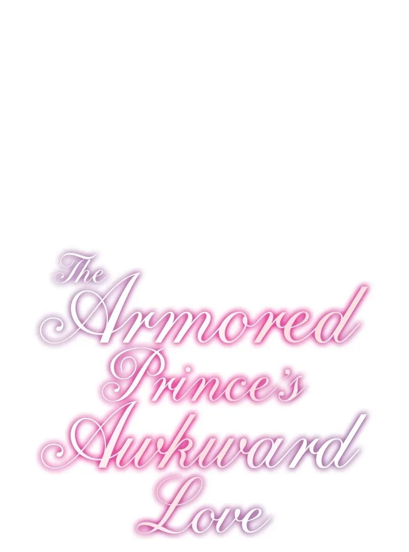 The Armored Prince’s Awkward Love Chapter 23 page 2