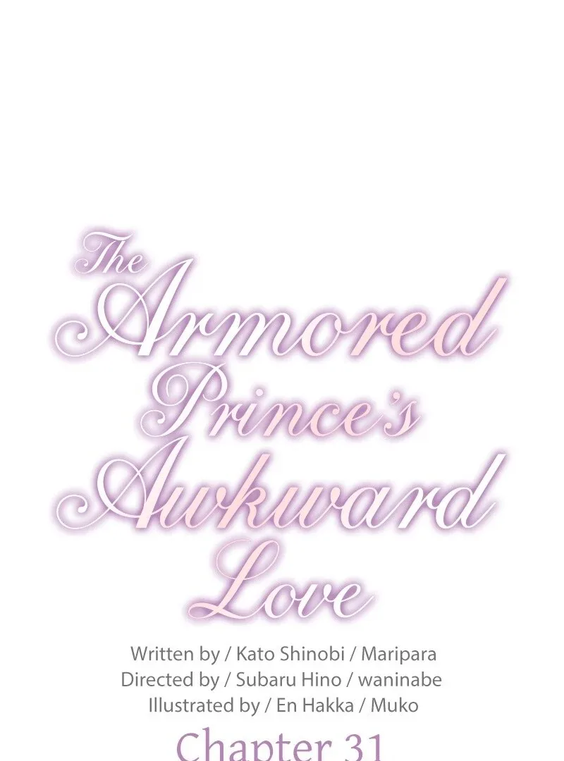 The Armored Prince’s Awkward Love Chapter 31 page 2