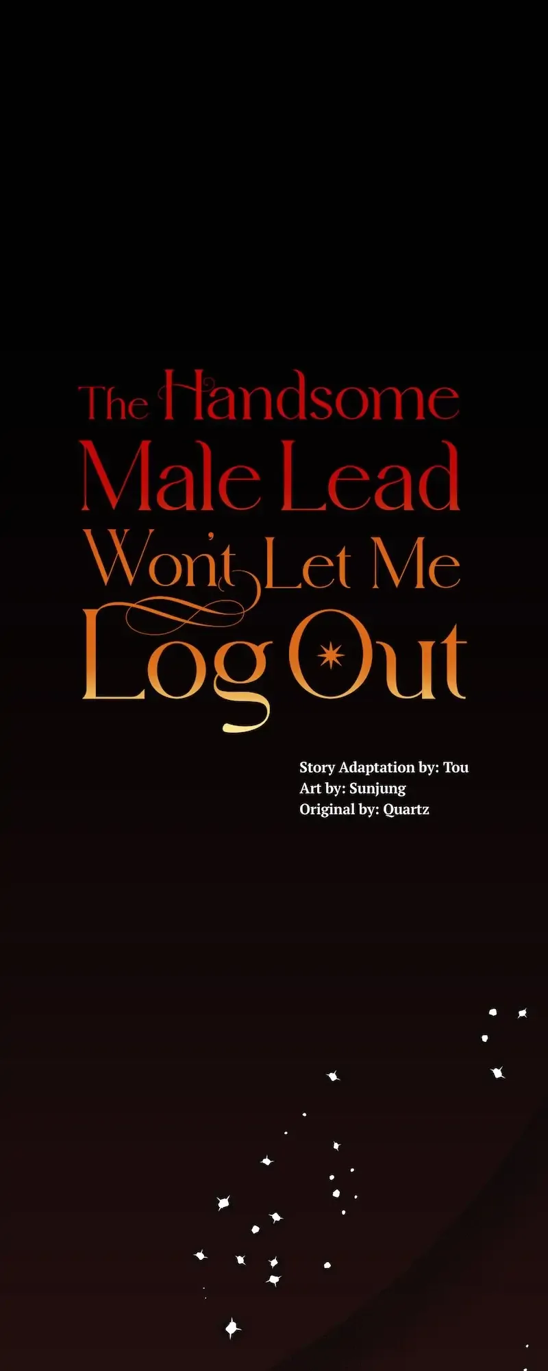 The Handsome Male Lead Won’t Let Me Log Out Chapter 4 page 2