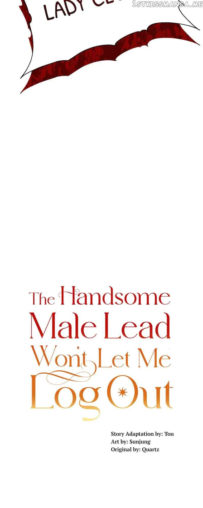 The Handsome Male Lead Won’t Let Me Log Out Chapter 16 page 4