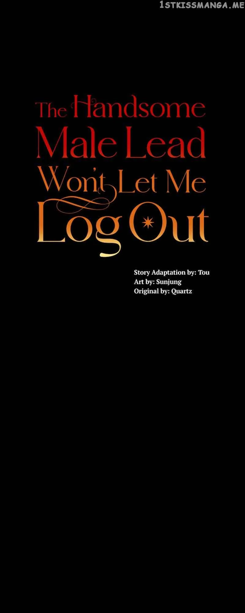 The Handsome Male Lead Won’t Let Me Log Out Chapter 22 page 48