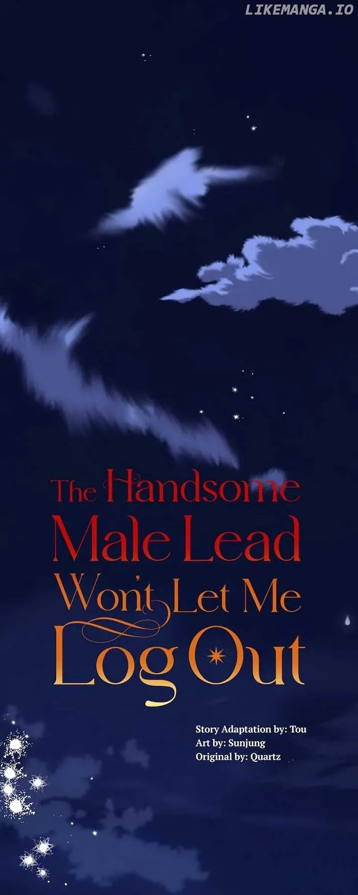 The Handsome Male Lead Won’t Let Me Log Out Chapter 46 page 2