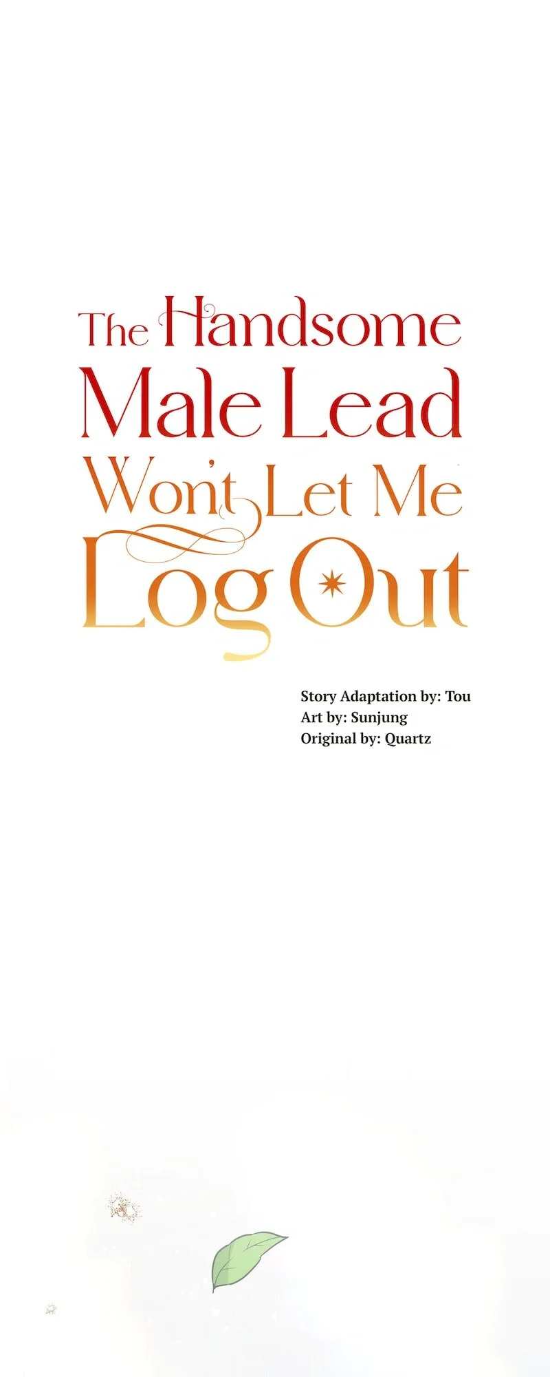 The Handsome Male Lead Won’t Let Me Log Out Chapter 51 page 2