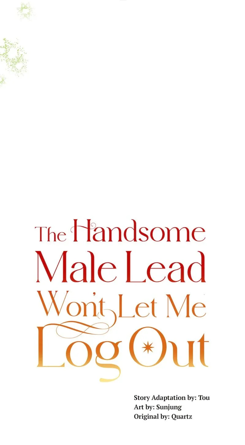 The Handsome Male Lead Won’t Let Me Log Out Chapter 63 page 15