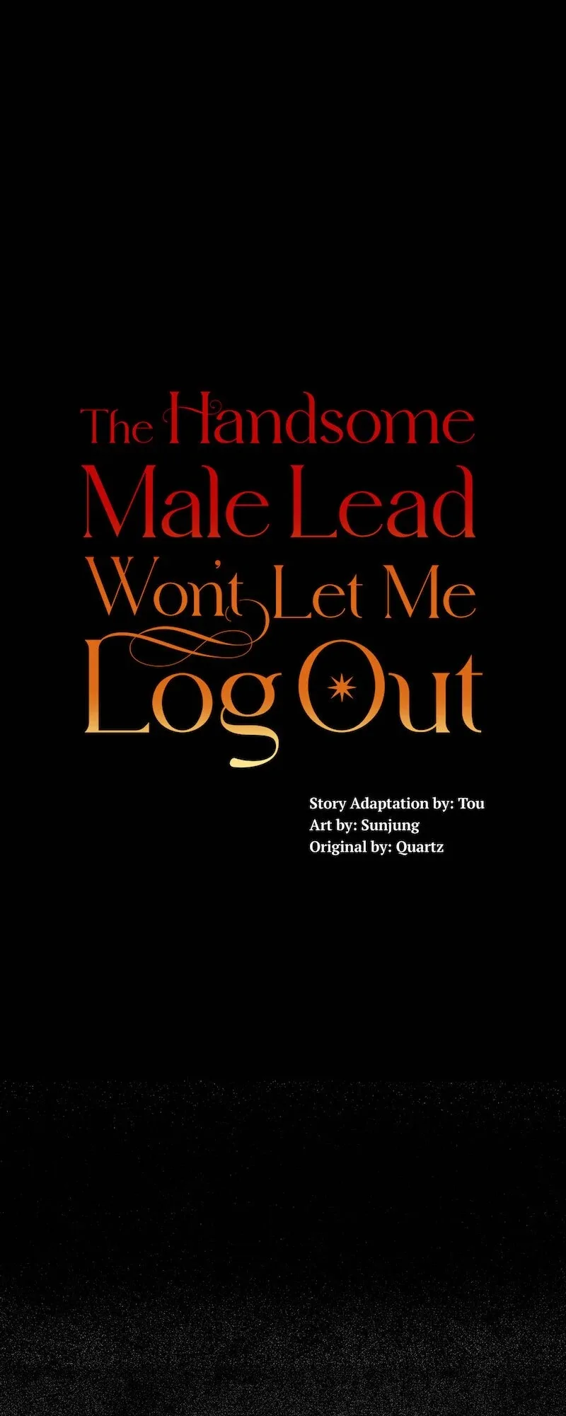 The Handsome Male Lead Won’t Let Me Log Out Chapter 64 page 2