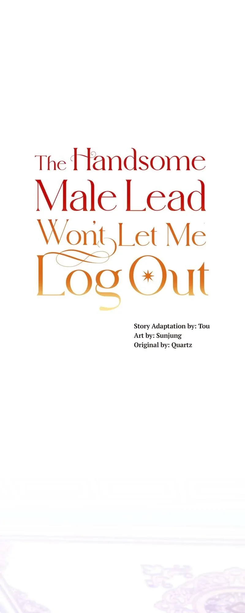 The Handsome Male Lead Won’t Let Me Log Out Chapter 68 page 2
