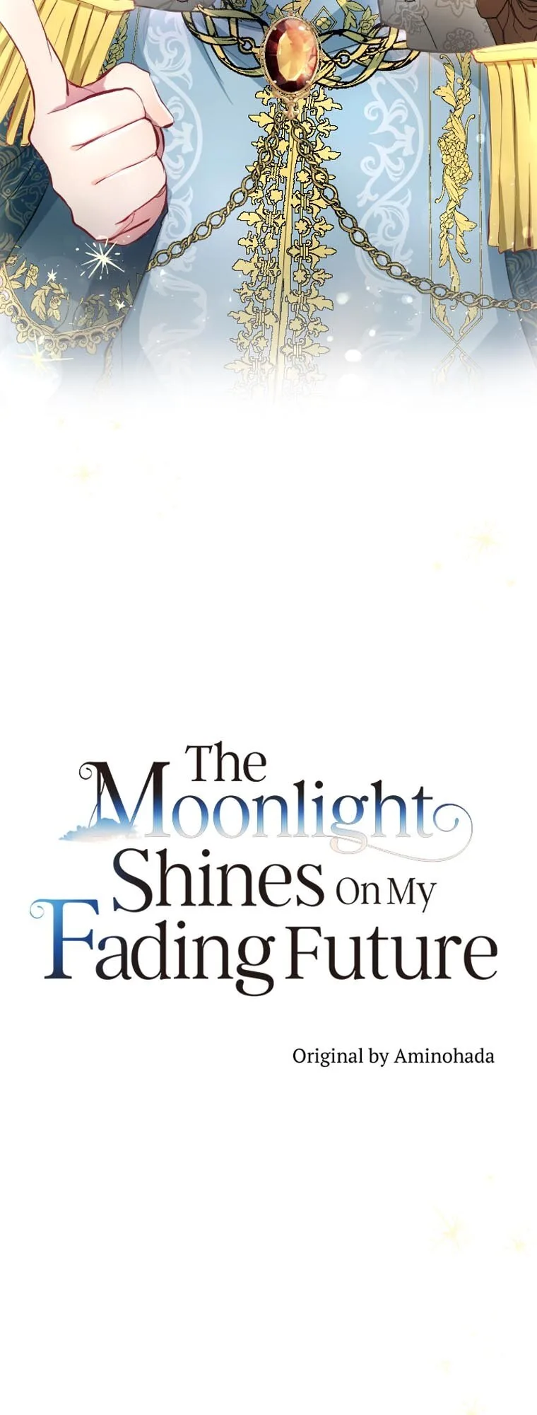 The Moonlight Shines On My Fading Future Chapter 45 page 9