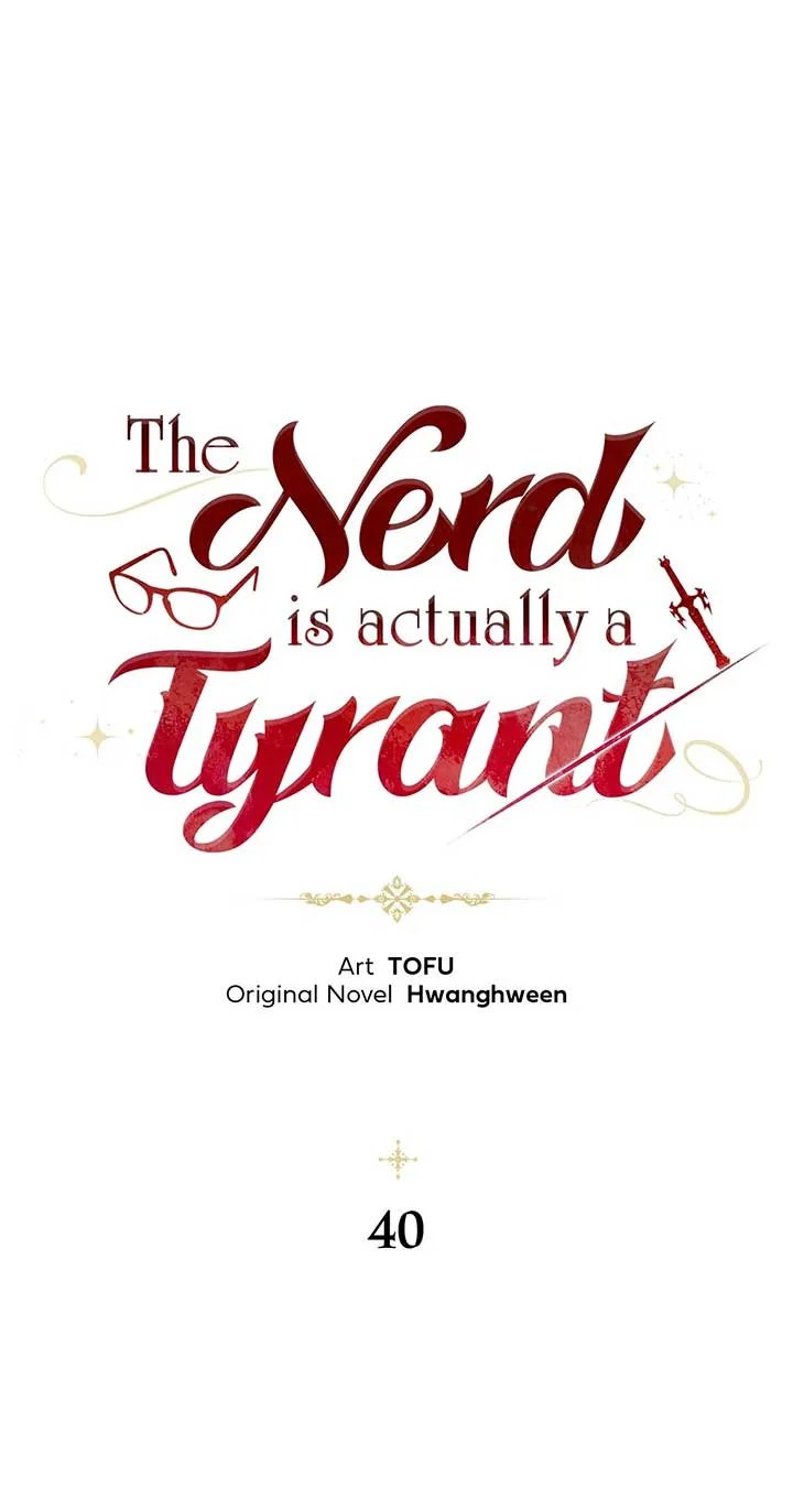 The Nerd Turned Out to Be the Tyrant Chapter 40 page 42