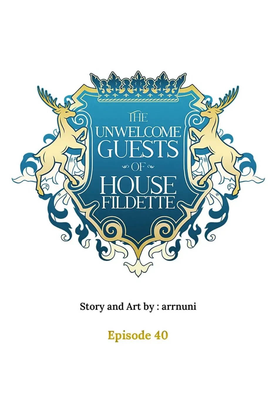 The Unwelcome Guests of House Fildette Chapter 40 page 11