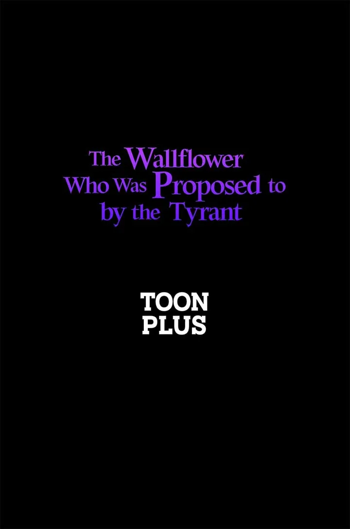 The Wallflower Who Was Proposed to by the Tyrant Chapter 26 page 99