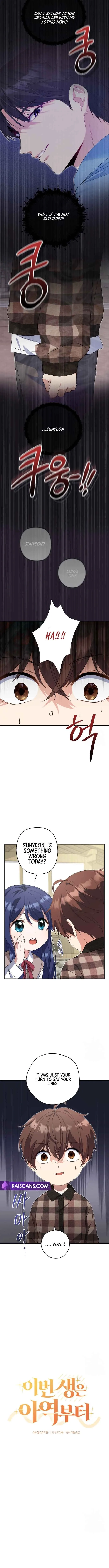 This Life Starts as a Child Actor Chapter 7 page 6