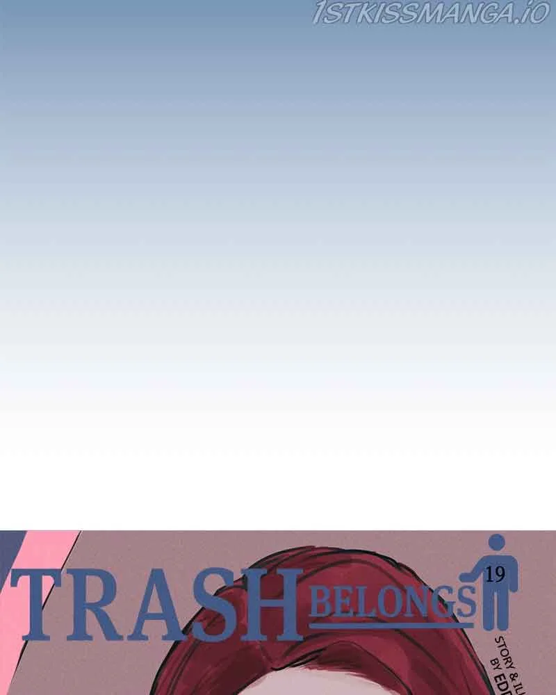 Throw the Trash in the Trash cane Chapter 19 page 158