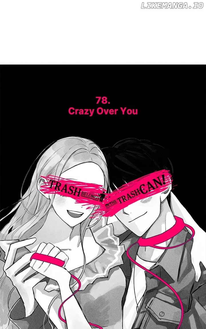 Throw the Trash in the Trash cane Chapter 79 page 57
