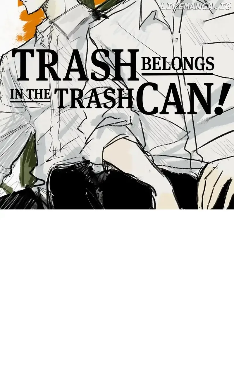 Throw the Trash in the Trash cane Chapter 103 page 103