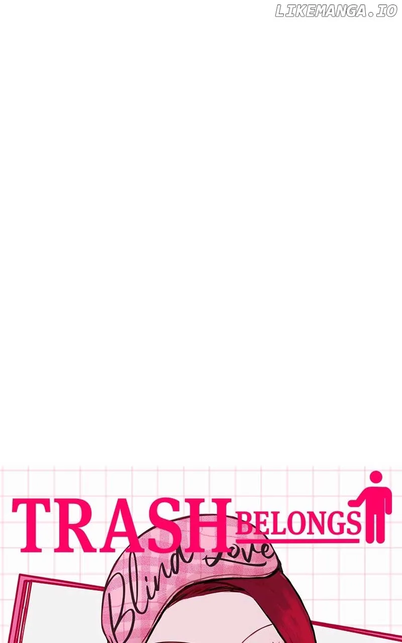 Throw the Trash in the Trash cane Chapter 89 page 67